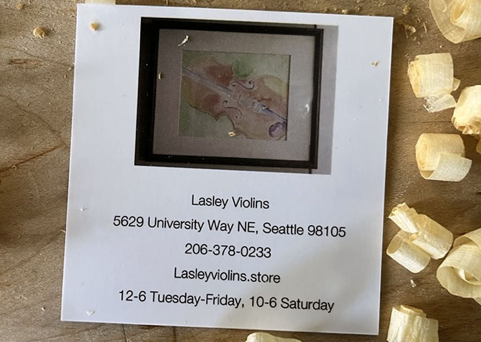 Lasley Violins 5629 University Way NE, Seattle WA 98105 || (206) 378-0233 || 12-6 Tue-Fri, 10-6 Sat || A full service violin store that sells Violinisto violin family instruments.